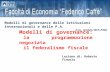 Modelli di  governance :  la programmazione negoziata il federalismo fiscale