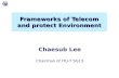 Frameworks of Telecom and protect Environment