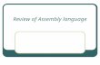 Review of Assembly language