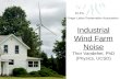 Industrial Wind Farm Noise Thor Vandehei, PhD (Physics, UCSD)