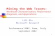 Mining the Web Traces: Workload Characterization, Performance Diagnosis, and Applications