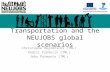 Transportation and the NEUJOBS global scenarios