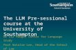 The LLM Pre-sessional course at the University of Southampton