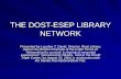 THE DOST-ESEP LIBRARY NETWORK