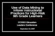 Use of Data Mining to Inform Instructional Practices for High-Risk 9th Grade Learners