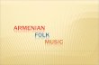 Armenian  Folk  Music
