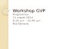 Workshop GVP