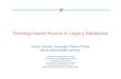Ontology-based Access to Legacy Databases