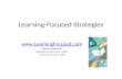 Learning-Focused Strategies