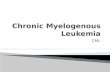 Chronic  Myelogenous Leukemia
