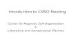 Introduction to CMSO Meeting