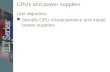 CPUs and power supplies