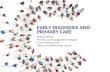 Early Diagnosis and Primary Care