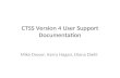 CTSS Version 4 User Support Documentation