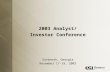 2003 Analyst/ Investor Conference Savannah, Georgia November 17-19, 2003