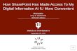 How SharePoint Has Made Access To My Digital Information At IU More Convenient