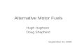 Alternative Motor Fuels