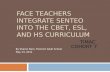 FACE Teachers Integrate SENTEO into the CBET, ESL, and HS Curriculum
