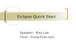 Eclipse Quick Start