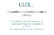 Towards a European digital library