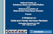National Center on  Substance Abuse and Child Welfare  and National Association of