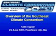 Overview of the Southeast Climate Consortium