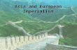 Asia and European Imperialism