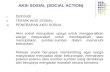 AKSI SOSIAL (SOCIAL ACTION)