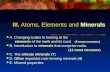 III.  Atoms, Elements and  Minerals