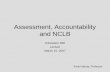 Assessment, Accountability and NCLB