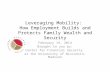 Leveraging Mobility:  How Employment Builds and Protects Family Wealth and Security