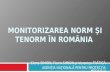 MONITORIZAREA NORM ŞI TENORM ÎN ROMÂNIA