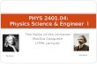 PHYS 2401.04:  Physics Science & Engineer  I