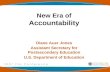 New Era of  Accountability Diane Auer Jones Assistant Secretary for Postsecondary Education