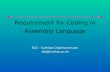 Requirement for Coding in Assembly Language