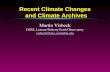 Recent Climate Changes and Climate Archives