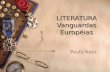 LITERATURA Vanguardas Européias