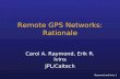 Remote GPS Networks: Rationale