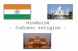 Hinduism - Indiens religion -