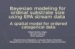 Bayesian modeling for ordinal substrate size using EPA stream data