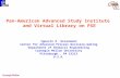 Pan-American Advanced Study Institute  and Virtual Library on PSE