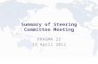Summary of Steering Committee Meeting