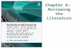 Chapter  6 :  Reviewing the Literature