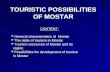 TOURISTIC POSSIBILITIES OF MOSTAR