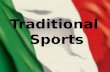 Traditional Sports