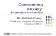Overcoming Anxiety Information for Families