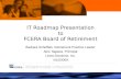 IT Roadmap Presentation to FCERA Board of Retirement