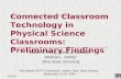 Connected Classroom Technology in Physical Science Classrooms: Preliminary Findings
