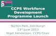 CCPS Workforce Development Programme Launch