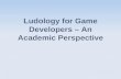 Ludology for Game Developers – An Academic Perspective
